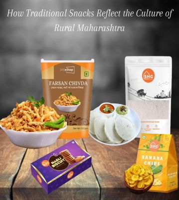 How Traditional Snacks Reflect the Culture of Rural Maharashtra-shgmade